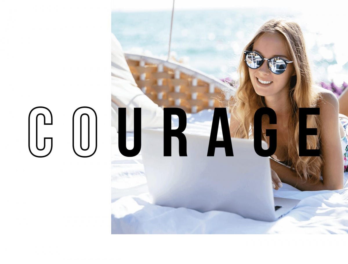 Courage